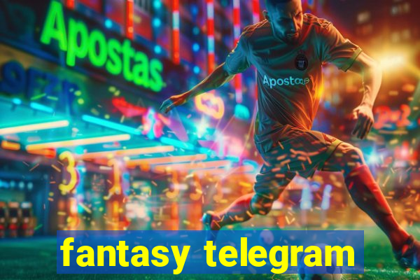 fantasy telegram